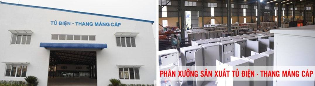 Phân Xưởng Sản Xuất Tủ Điện Thang Máng Cáp